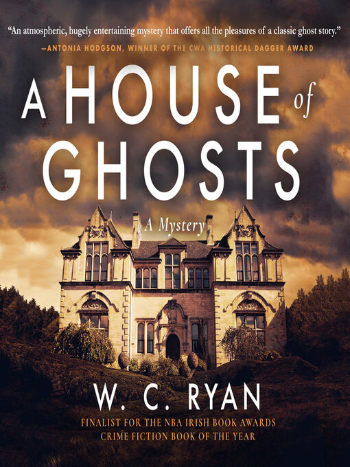 Title details for A House of Ghosts by W. C. Ryan - Wait list